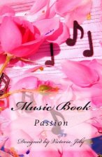 Music Book: Passion
