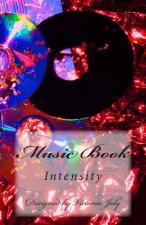 Music Book: Intensity