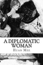 A Diplomatic Woman