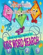 Kids Word Search Volume 3: Crafts and Hobbies Puzzles Mazes and Coloring