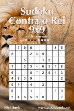 Sudoku Contra o Rei 9x9 - Fácil ao Extremo - Volume 1 - 276 Jogos