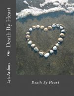 Death By Heart