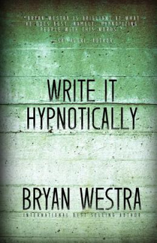 Write It Hypnotically