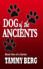 DOG of the ANCIENTS