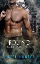 Found (Book One of the Castle Coven Series): A Witch and Warlock Romance Novel