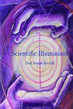 Scientific Illuminism