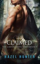 Claimed (Book Four of the Castle Coven Series): A Witch and Warlock Romance Novel