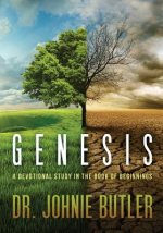 Genesis: A Devotional Study in the Book of Beginnings