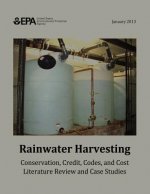 Rainwater Harvesting: Conservation, Credit, Codes, and Cost Literature Review and Case Studies