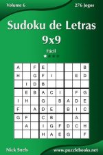 Sudoku de Letras 9x9 - Fácil - Volume 6 - 276 Jogos