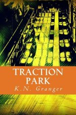 Traction Park: An Out-Loud Text Adventure Game