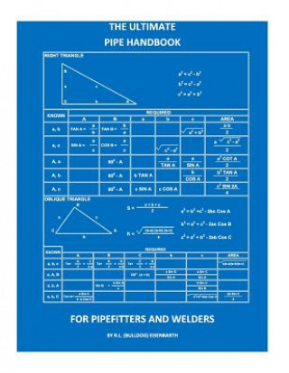 The Ultimate Pipe Handbook for Pipefitters and Welders