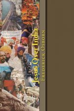 Jesus Over India: A 52 Week Spiritual Journey Through the Heart of India