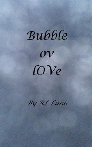 Bubble ov lOVe