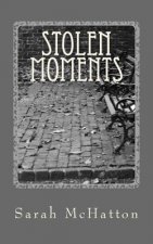 Stolen Moments