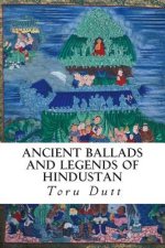 Ancient Ballads and Legends of Hindustan