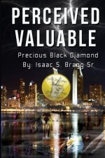 Perceived Valuable: Precious Black Diamond