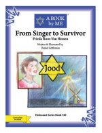 From Singer to Survivor: Frieda Roos-Van Hessen
