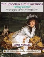 The Hobgoblin in the Inglenook: Assessing Loneliness
