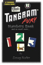 Tangram Fury Numbers Book: And so much more...