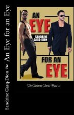An Eye for an Eye: The Santorno Stories book 2