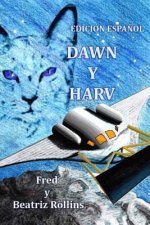 Dawn y Harv