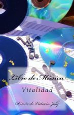 Libro de Musica: Vitalidad