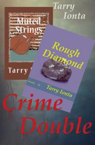 Crime Double: Two Novellas