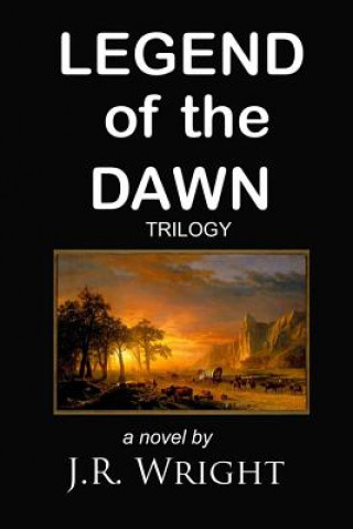 Legend of the Dawn Trilogy