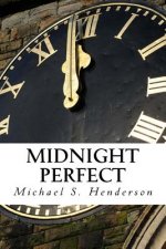 Midnight perfect