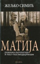 Matija: Rovacka Ontologija I Post-Modernizam