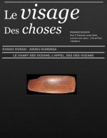 Le Visage Des Choses ARuKu KurenGa Br Face: Le Chant Des Oceans Seconde Recherche