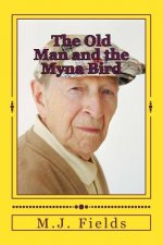 The Old Man and the Myna Bird