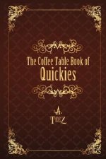 The Coffee Table Book of Quickies