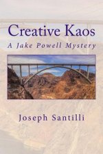 Creative Kaos: A Jake Powell Mystery