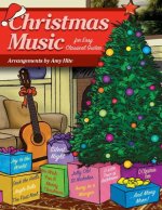 Christmas Music for Easy Classical Guitar