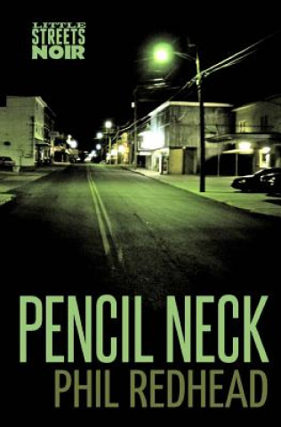 Pencil Neck