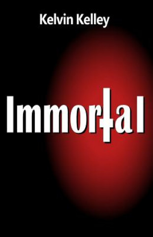 Immortal