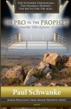 The Pro vs. The Prophet: The Preacher Who Refused to Quit