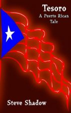 Tesoro: A Puerto Rican Tale