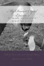 My Dearest Cupid -Episode 9: It most definitely -must be Love!