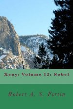 Xeny: Volume 12: Nobel