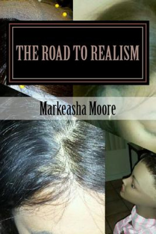 The Road To Realism: Lace Wig Making Supplemental Textbook