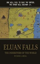 Eluan Falls: The Inheritors of the World