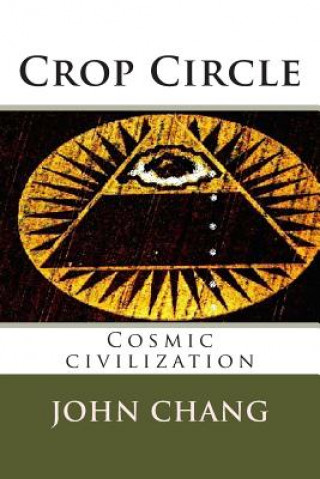 Crop Circle: Cosmic civilization