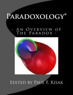 Paradoxology*: An Overview of The Paradox