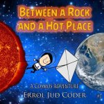 Between a Rock and a Hot Place: The Solar System