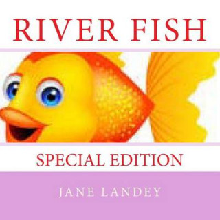 River fish: Special Edition