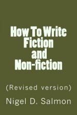 How To Write Fiction and Non-fiction