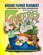 Garden Flower Bloomers: Linework Pattern Workbook